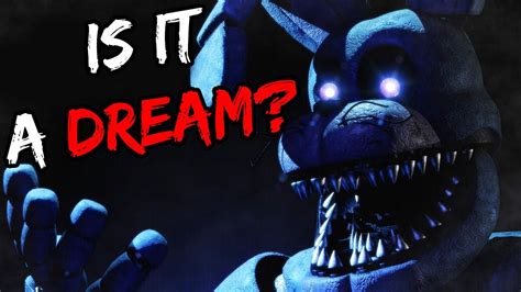 is fnaf 4 a dream|freddy's 4 dream theory.